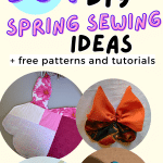 30+ DIY spring sewing ideas with free printable sewing patterns