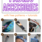 20+ DIY fabric accessories