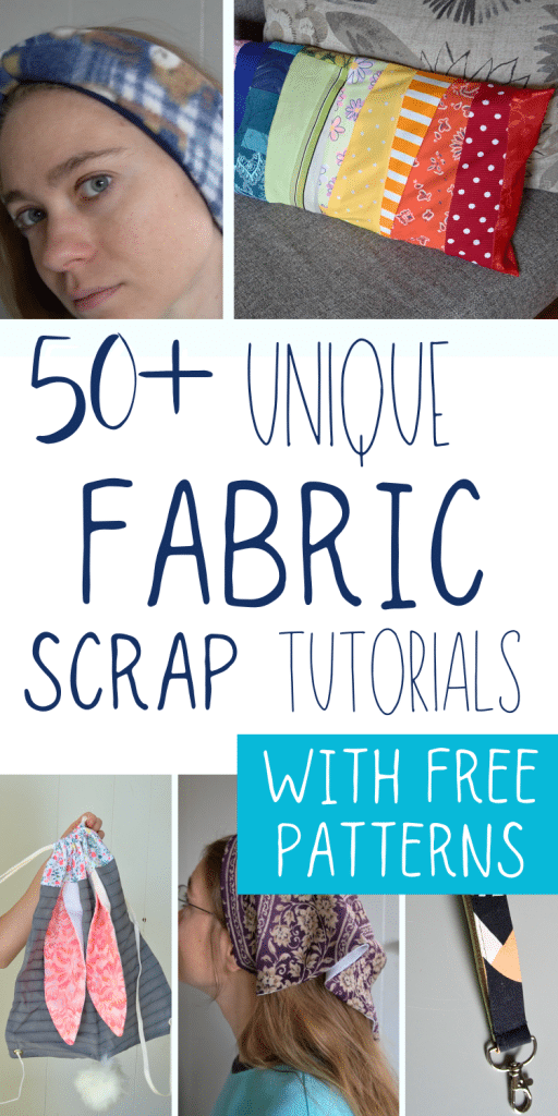 50+ unique fabric scrap tutorials